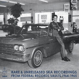 Album cover of Rare & Unreleased Ska Recordings from Federal Records Vaults 1964-1965
