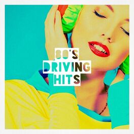 Album cover of 80's Driving Hits