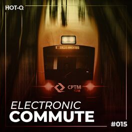 Album cover of Electronic Commute 015