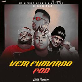 Album cover of Vem Fumando Pod