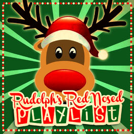 Album cover of Rudolph's Red Nosed Playlist