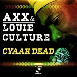 Album cover of Cyaah Dead