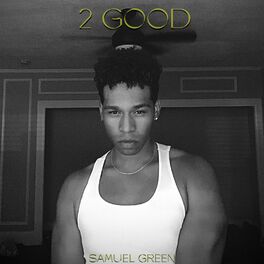 Album cover of 2 Good