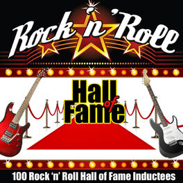 Album cover of 100 Rock 'N' Roll Hall of Fame Inductees