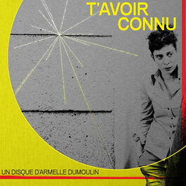 Album cover of T'avoir connu