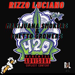 Album cover of 420 : Marijuana Smokers & Ghetto Growers