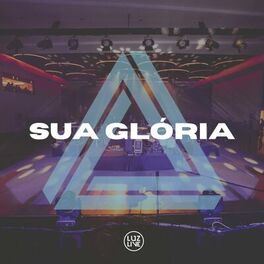 Album cover of Sua Glória