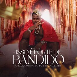 Album cover of Isso É Porte de Bandido
