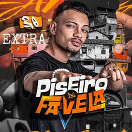 Album cover of Piseiro de Favela 3.0 Extra