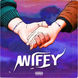 Album cover of Wifey (feat. IC)