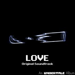 Album cover of Glitchtale: LOVE Part 2 (Original Motion Picture Soundtrack)