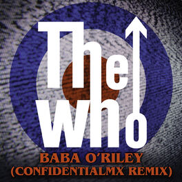 Album cover of Baba O'Riley (ConfidentialMX Remix)