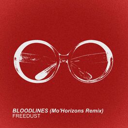 Album cover of Bloodlines (Mo' Horizons Remix)
