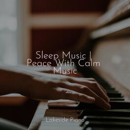 Album cover of Sleep Music | Peace With Calm Music