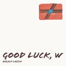 Album cover of Good Luck, W