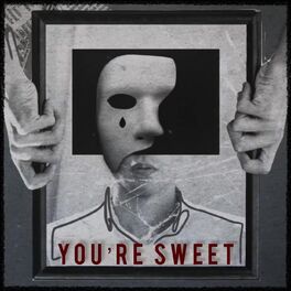 Album cover of You're Sweet