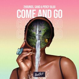 Album cover of Come & Go