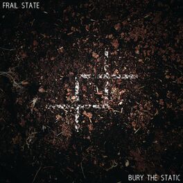 Album cover of Bury the Static