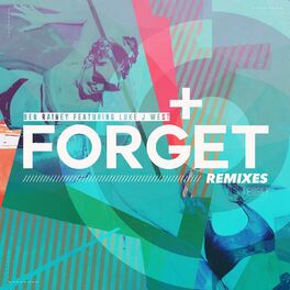 Album cover of Forget (Remixes)