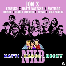 Album picture of Natti, Karol, Becky (feat. KEVVO, Brytiago, Darell, Eladio Carrión & Miky Woodz) (Remix)