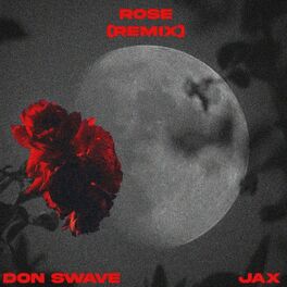 Album cover of ROSE (feat. Jax) [REMIX]