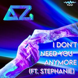 Album cover of I Don't Need You Anymore
