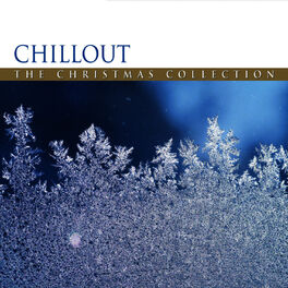 Album cover of Chillout - The Christmas Collection