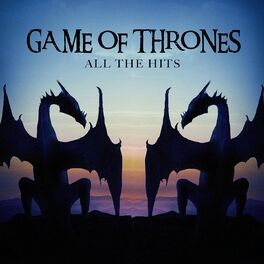Album cover of Game of Thrones - All the Hits