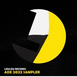 Album cover of Loulou Records ADE 2022 Sampler