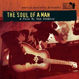Album cover of The Soul Of A Man - A Film By Wim Wenders