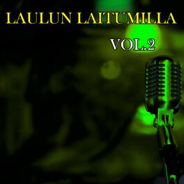 Album cover of Laulun Laitumilla, Vol. 2