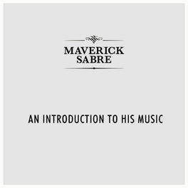 Album cover of An Introduction To Maverick Sabre
