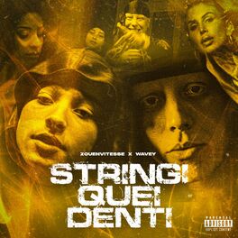 Album cover of Stringi Quei Denti