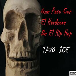 Album cover of Que Paso Con el Hardcore de el Hip Hop