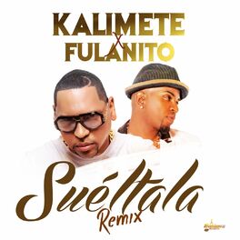 Album cover of Suéltala (Remix)