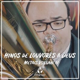 Album cover of Hinos de Louvores a Deus: Metais, Vol. 2