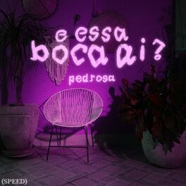 Album cover of E Essa Boca Aí? (Speed)