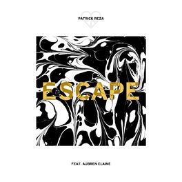Album cover of Escape (feat. Aubren Elaine)