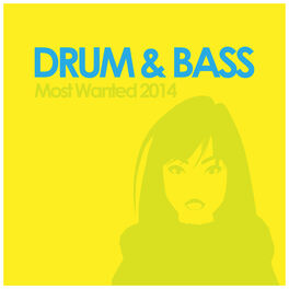 Album cover of Drum & Bass Most Wanted 2014