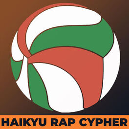 Album cover of Haikyu Rap Cypher (feat. Dan Bull, Eddie Rath, BassedOlaf, Connor Quest!, GameboyJones, ArcherGaming, Tokumei, Freeced & Rustage)