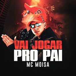 Album cover of Vai Jogar Pro Pai