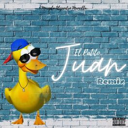Album cover of El Patito Juan (feat. Biper y sus Amigos) [Remix]