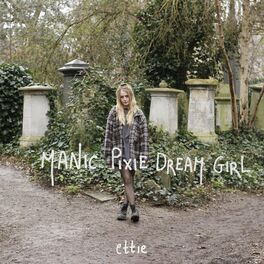 Album cover of Manic Pixie Dream Girl