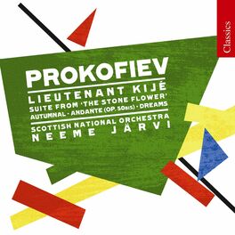 Album cover of Prokofiev: Lieutenant Kije, Andante, Autumnal, Suite from the Stone Flower & Dreams