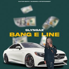 Album cover of Bang E Line