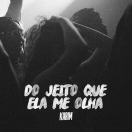 Album cover of Do Jeito Que Ela Me Olha