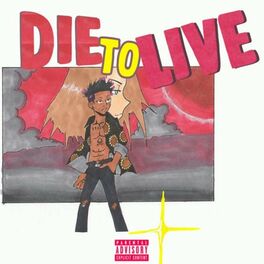 Album cover of Die To Live