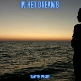 Wayne Perry: albums, songs, playlists