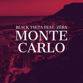 Album cover of Monte Carlo (feat. Zèra)