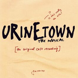 Album cover of Urinetown The Musical (Original Broadway Cast Recording)